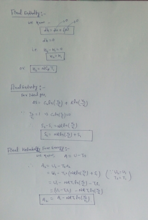 Find Entalty: we know + =1P i.e. H-H,- O Final Entrety: Fex Ideal gas, + T2-1Codn() Ti S,-SMNRM Fioal Helmhalts Free Enery A=