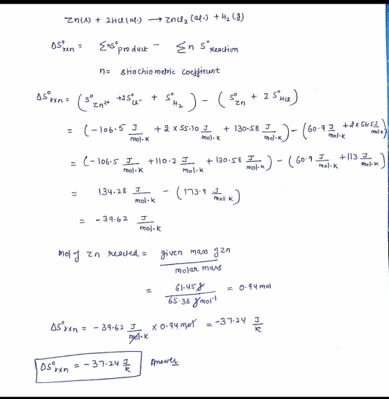 znis) + 2HUTal.) znuez cal.) + H2 (8) os gan = {ns product - En sgeaction na stio chiometric coeffieant aspon = (*2* Hose +59