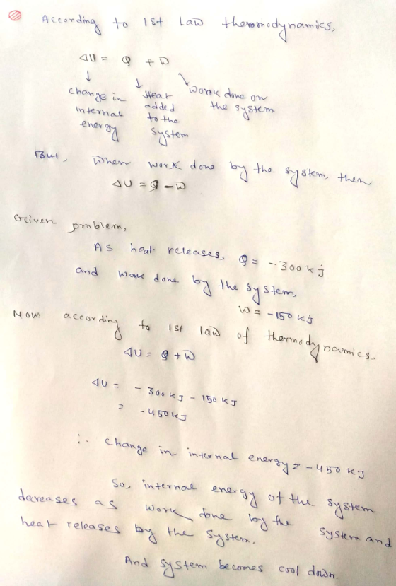 thommidryn modynamicS Law 1St Accardinto Woak dona ow Heat added to the change the sstem In ternat the Slem then 13ut WorK do