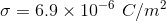 σ = 6.9 × 10-0 C/㎡