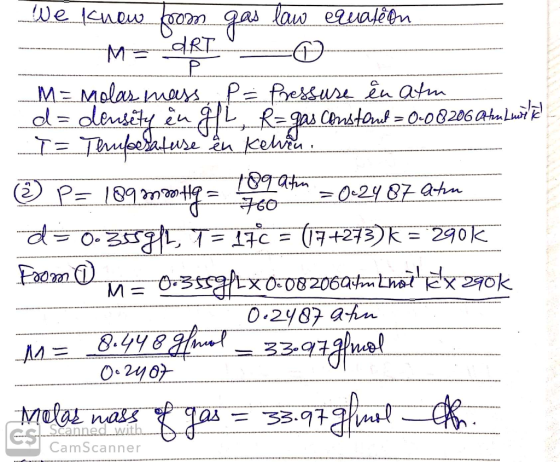 We know from gas law equation - M=JRTO Me molas mass, Pe Pressuse en atm . d= deuséty ên L, R=gas Constant = 0.08206 Ahukumi