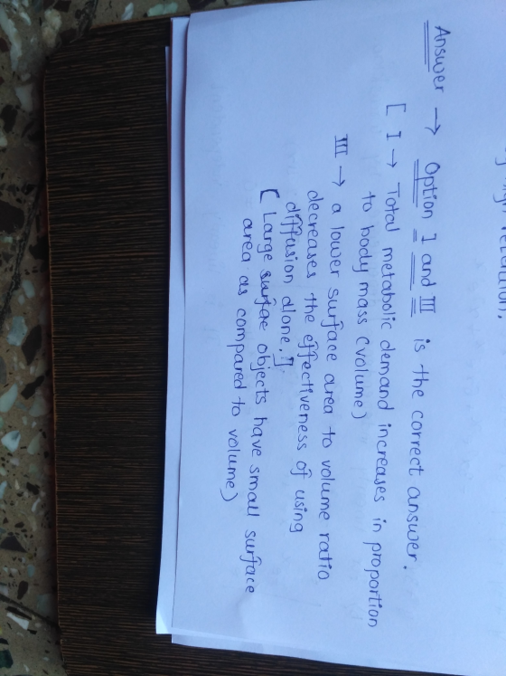 ELUUN, Answer → Option I and II is the correct answer. [ I + Toteu metabolic demand increases in proportion to body mass C vo