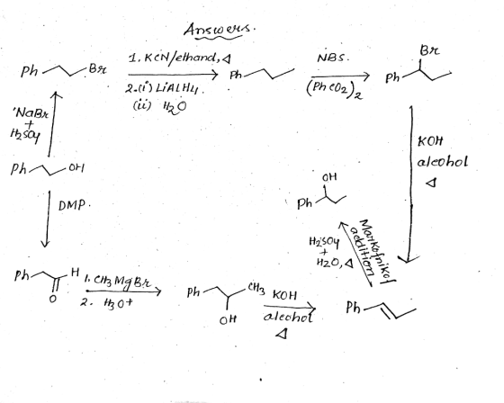 Ві NBS. Answers : 1. KCN/ethand, 4 ph x Br → Ph- .. 2-10) LiALH. . NaBA | . (ii) Ho (Ph c02) KOH alcohol | PM1 아 DMP. H2304 2