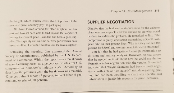 Cost Management 319 Chapter 11 the freight, which usually costs about 3 percent of the purchase price, and they pay the packa