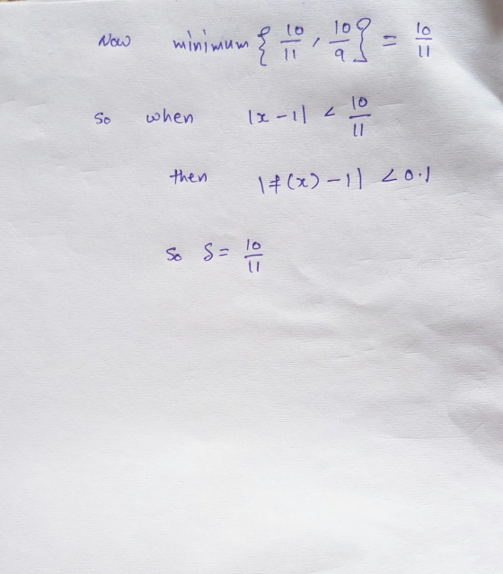10 lo Now minimum 2 q 10 So when (x - - LI then 1 F(x) -1) 20, So S= 10 l