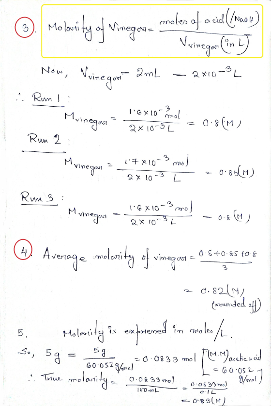 Mobily of vinegemea mele af a(mas negar- OM g yon vinegar (in L) Now, Voimegon= 2mL - 2810-86 Ruml: Mvinegar 16x10- Zmode 2