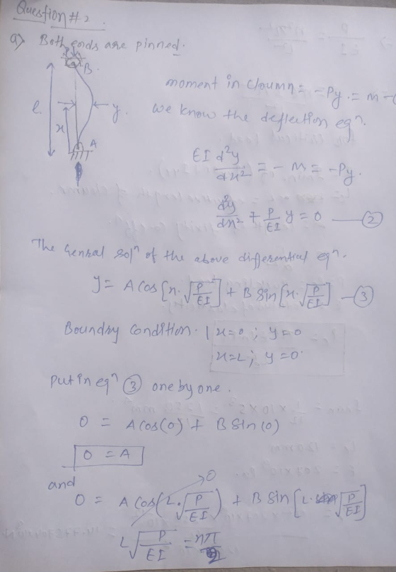 Question #2 9. Both ends are pinned. moment in Joumn -py. we know the deflection a 22 El dy op The E-ME-Py. idmatan yo ☺ The