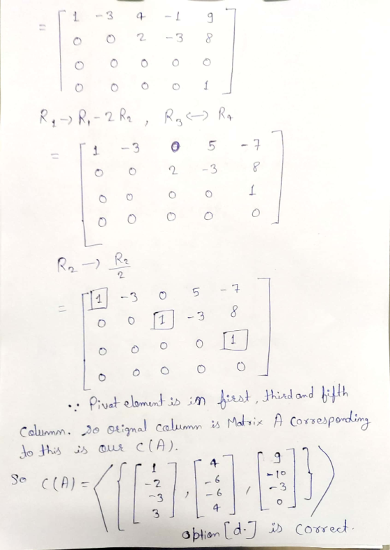 4 -1 2 1 o o - 3 0 0 0 1 R₂ - R, 2 R2 R3(-) Rq 5 1 7 2 -3 8 1 0 0 0 0 0 0 R2 - R₂ 2 5 7 -3 8 о 0 1 -3 1 O O o O 0 0 . Pivat e