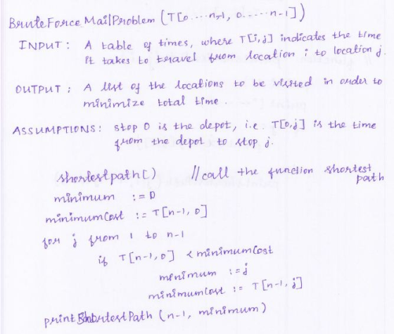 INPuT: A table o times, wher TL, inolicates the time Et takes Lo tsavel tiom lecationito location d OuTPuT A lut o the Aecali