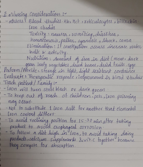 1 Nussing consideration su -edssess ? Blood Studies. Hb, Het e reticulocytes , bilirubin iron studies Toxicity : nausea, vomi