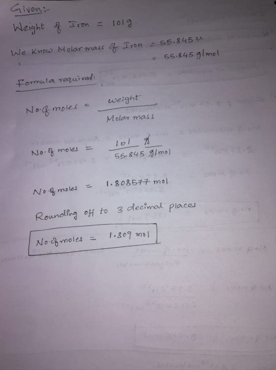 Givens Weight Iron 1o19 1Ne Know Molar mass Tron 55.845 55.845 glmol Formula raquirat: weight No2 males Molay mas 101 No- mol