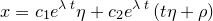 \small x=c_1e^{\lambda\:t}\eta+c_2e^{\lambda\:t}\left(t\eta+\rho \right)