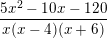 \small \frac{5x^{2}-10x-120}{x(x-4)(x+6)}