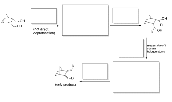 -OH ОН LOH (not direct deprotonation) D OH reagent doesnt contain halogen atoms (only product)
