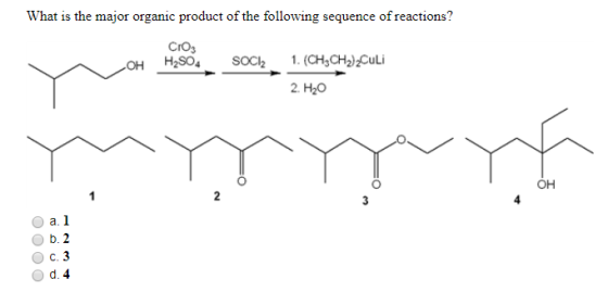 What is the major organic product of the following sequence of reactions? OH H2SO4 SOCI 1. (CH3CH2)2Culi 2. H2O myyyyyy OH a