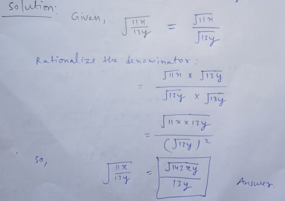 11 и Jня — solution Given, 13 Jizy Rationalize the denominator: Jпи x J139 1) heif & heil helxxlls 13 2 ( Jiza ) Sо, |1 2 hel