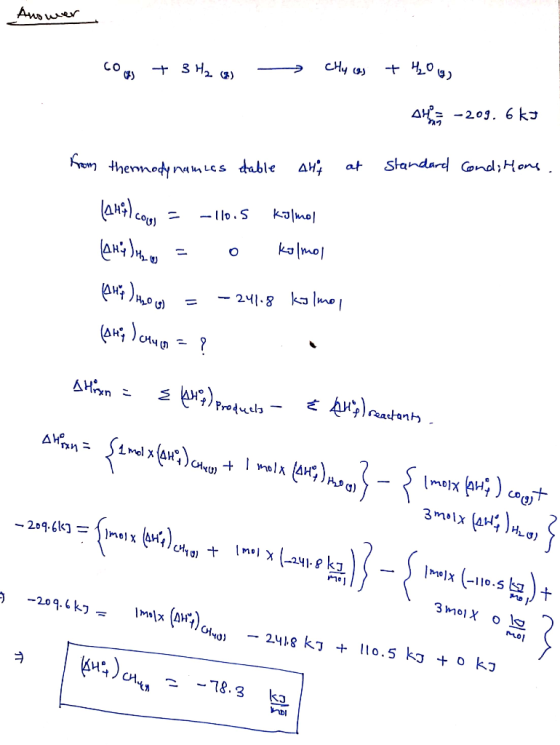 Answer 60 g) + 3 H₂ (8) - Chy las + H₂O (2) 9. 6 ko from thermodynamles table ang at Standard Conditions. (243) Coo) = -110.5