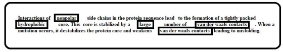Interactions ofnonpolar side chains in the protein sequence lead to the formation of a tightlv packed hvdrophobic mutation oc