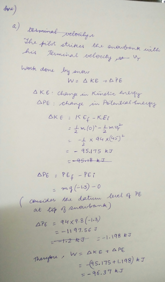 a) こん -feet atute u ttu awewtonK ade An ennenal oelecty A←y,. 2. ma 3)0 C1)- - -1197.56 J Thasefoe : -4S. 17S+ (.198) kT -96