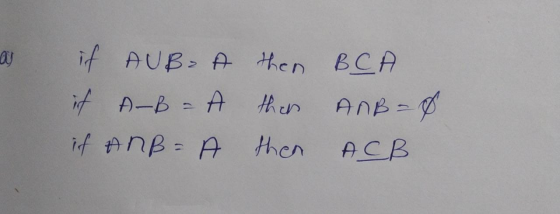 if AUB-A then BCA ich A-B= o then ANB=0 if anB= o then ACB