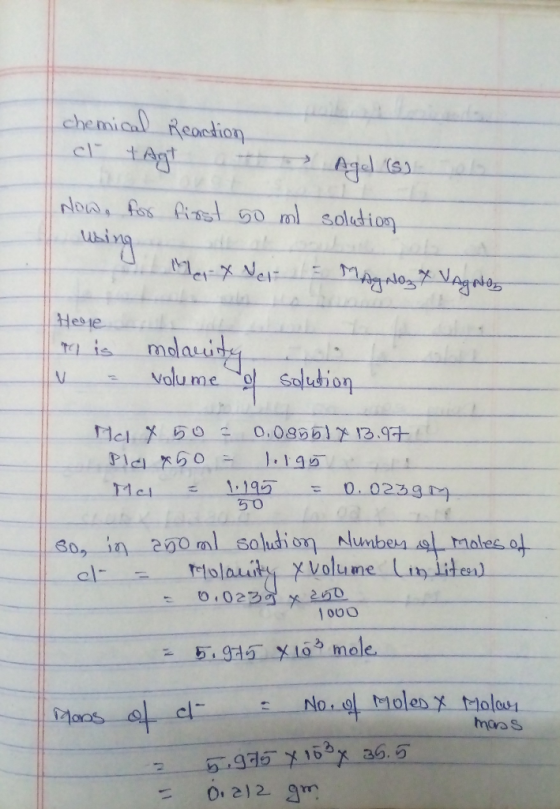chemical Reaction ci + Agt at Agel (s) Now, for first so ml solution I using Max der = Magalog & Vagales Не је Ich is V & mol