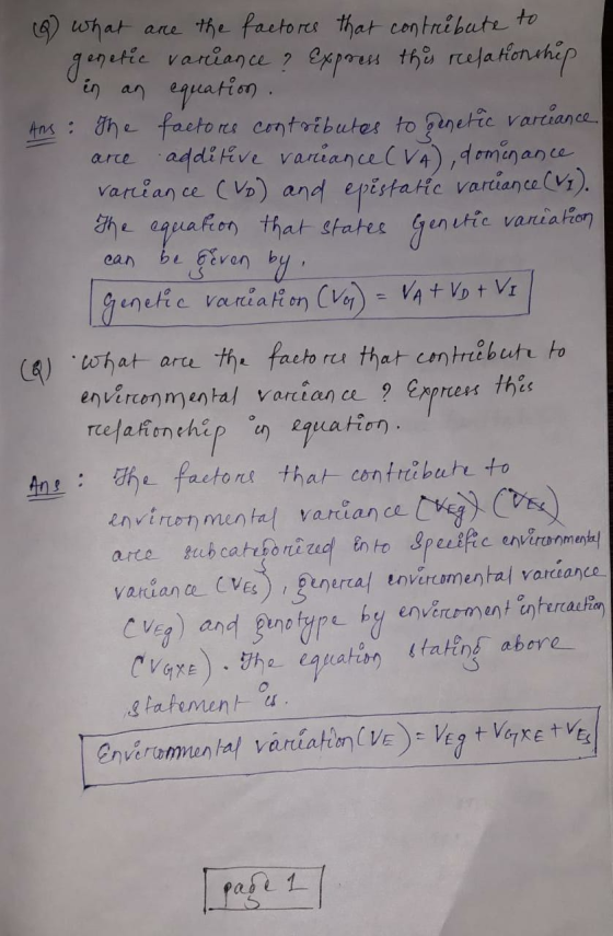 (0) what are the factors that contribute to genetic variance ? Express this relationship in an equation. Ans: The factores co