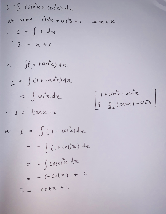 8.-S (sint cosx) da sinta + cos²x=1 I a I de We know tRER , : I - ze tc 9 . se+tank) da I J cittando de 2 2 = seixdx Ittana=s