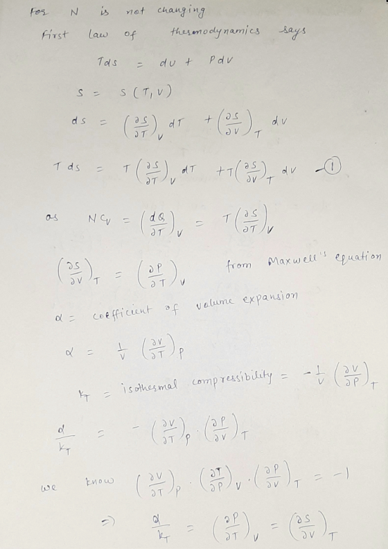1et changing Fos N is thesomo cy namies iTst law ays of Tos Pdv dut s (T,v) d s + T ds +15) T Le Os NCV epuation Maxwells fr