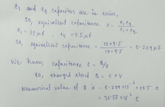 a and en capacitors are in series, so, equivallent capacitance es egen 2 12 ur, lg = 35 ut so equivallent capacitance - 12*21