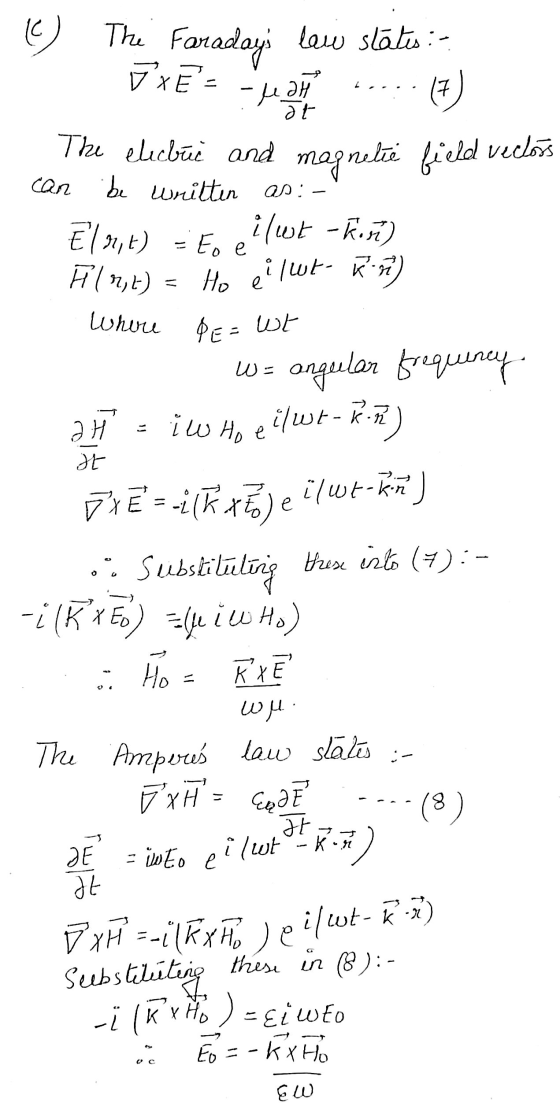 (C) The The Faradays EXE = - 4 lew states :- 17 - he ah at magnetic field can = to e PE= wt i w Ho e The elicbui and vectors