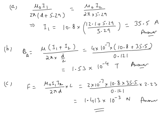 Mo I za (d+5-29) 5 1 - I Mo Iz 2745=29 112.1+5.29 ) 5.29 35.5 l Answer (bi a- u (I, + Iz) = 4x107x(10.8+35.5) 20x 0.121 = 1