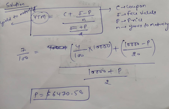 Solution (t F-P ГУТ LYTM ) = et coupon Fa face valile P prica ny years to maturity yield to matunity you like ovog) + (- P) l