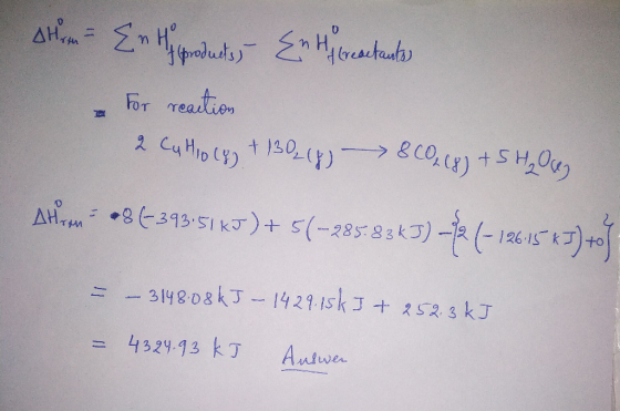 Hom= {n the products - En Hy preactantas For reaction 2 Cattoly + 13018) - 8 C0 (8) + SH₂O us Alice e36393.51 kJ)+ 5(-285-83k