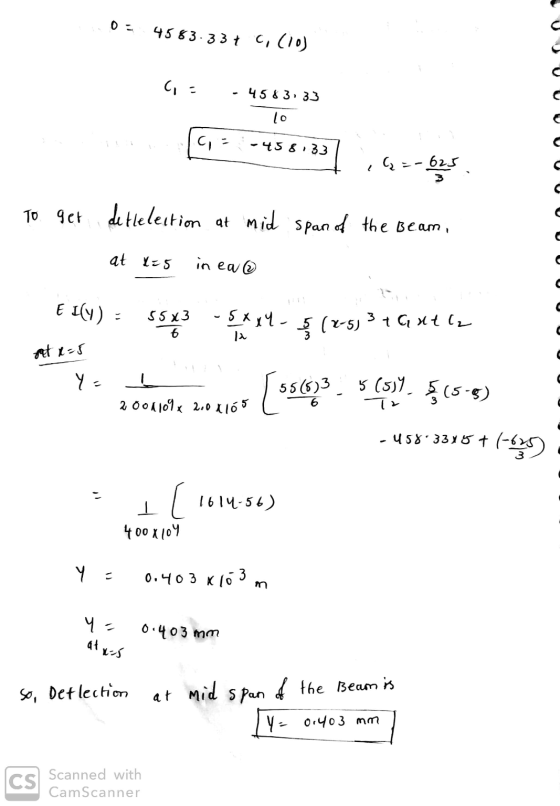 4583.337 C, (10) GE 4583.33 10 GE -45633 =-625 C To get defelection at mid span of the Beam, u at Yะ 5 in ea E 1(1) = 55 55 k