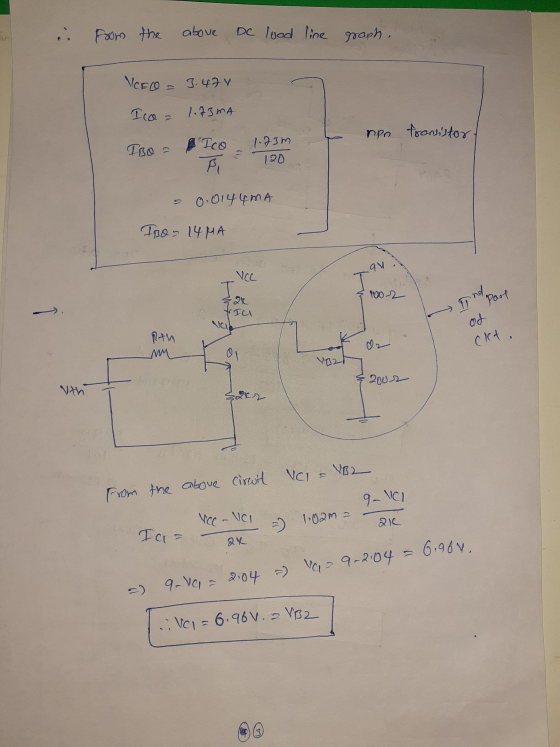 I . From the above De load line graph, VCEO = 3.47v Ico = 1.75mA 7.30 - RICO non transistor 125mm 0.0144mA IBO - 14MA tort &