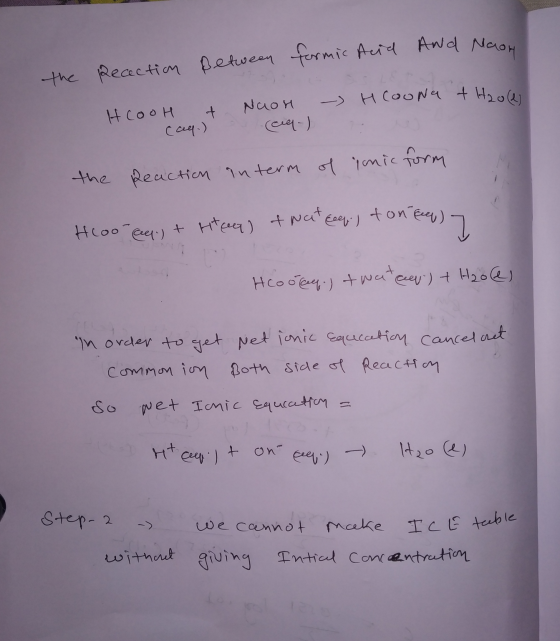 formic Acid And Moon Between the Reaction - HCOONa t Hoole HcooH & cag.) Naon ca ) 2 Reaction in term of the ionic form Hoo-a