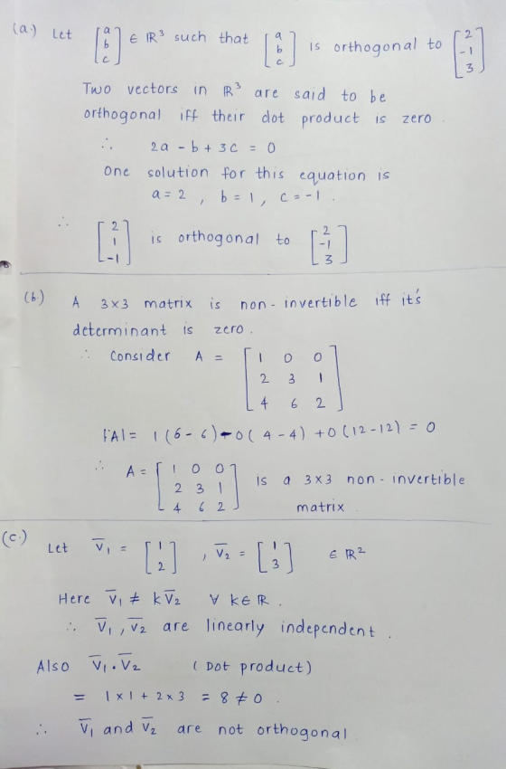 (a.) Let E IR² such that 1 a b is orthogonal to Two vectors in R² are said to be orthogonal iff their dot product is zero 2ab