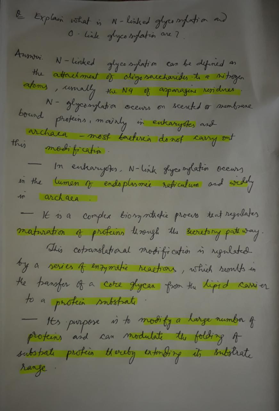 a Explain what is o linle N-linked glycosylation and glycosylation are ? Answer. : N - linked glycosylation can be defined as