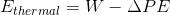 Ethermal = W - APE