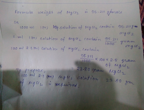 formula weight of Macia is 95.211 gfonole So, 1000 ml 1 ml 10oo 2 I (M) lety solution of MgUz contain 95.211 groo mguz 1 (M)
