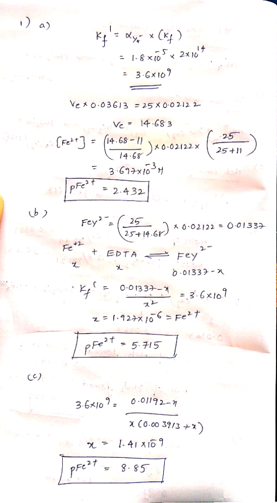 1) a) Kfs Xyp (KJ) 10 - - 8 x 10 x 2 1. = 3.68109 VeX 0.03613 = 25X0.02122 the hostel 25 Ve - 14.683 1 = (14.68 -0. 14.68 )