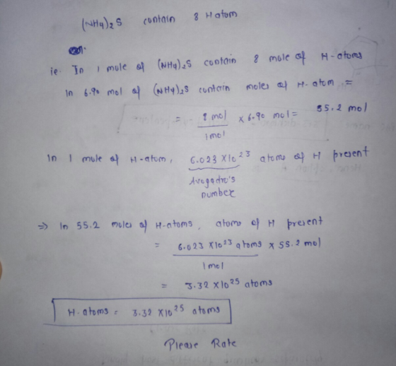 Hafum (0ίaio H-atoms 8 mole ie In mule a (NHa)S co o tain 1n 6.90 mol a NH) contrin moler a H- atom 55.2 mol 1mo x 6.90 mo1 1