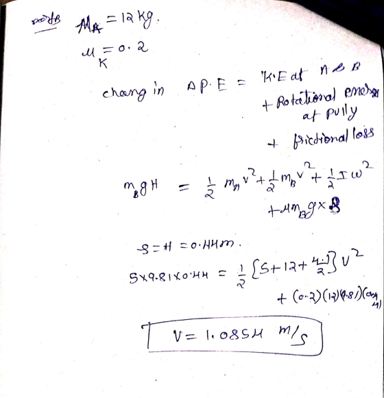 ports MA = 12 kg. M = o.2 Қ 2. chang in APE K Eat neb + Rotectional emesos at pully + fictional logs magh 22 mm ² + 1 me? +