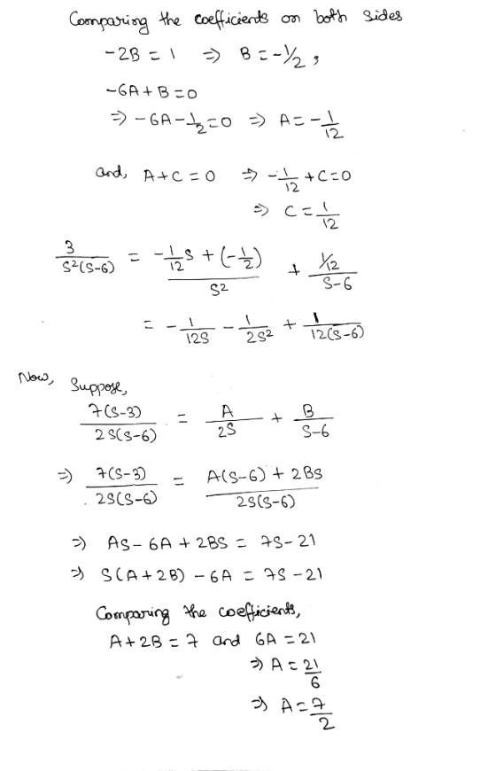 Comparing the coefficients on both sides -2B1 =) B=-%3 -GA+B=0 5) -GA-220 => AS-> 12 and, Atc=0 → -*2 +C=0 > Cal c=12 3 S2(S-