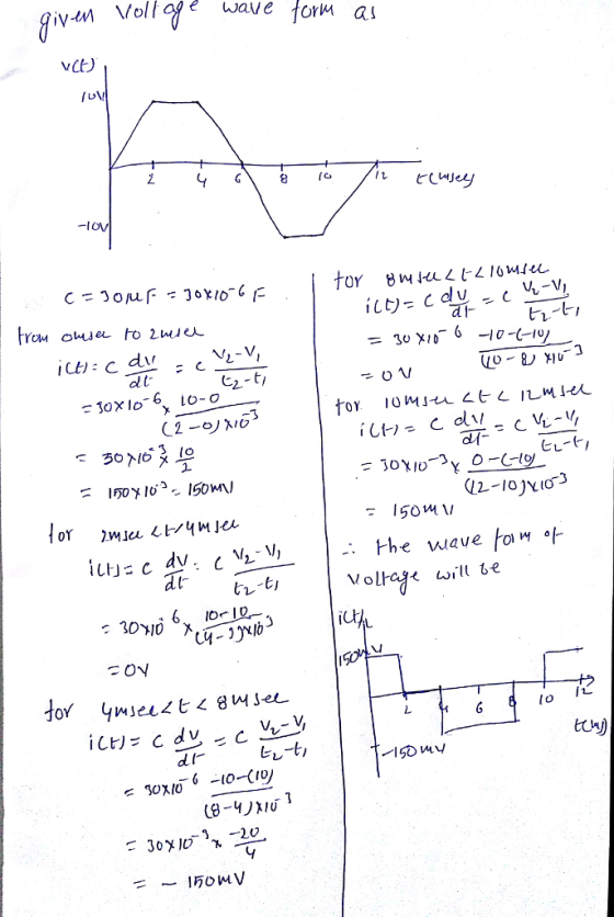 Voll e wave tor a VCb -lOV th-t 30 X10-6-10-(-1ッ dl t 6 L0-O EL-F dt r-ti Voltare wwill be よ レ 10に ん-t, dl 5owV