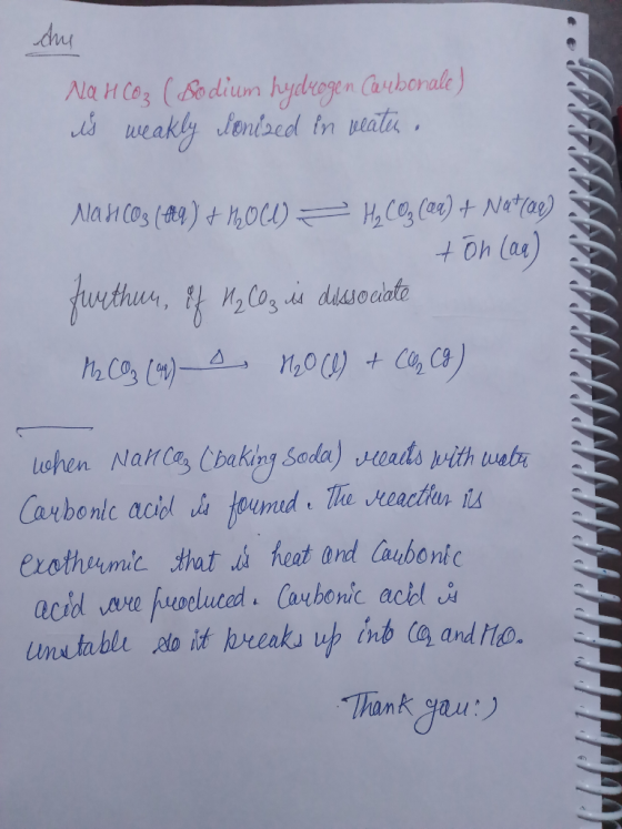 due Na H C03 (Bodium hydrogen Carbonale) is weakly Ionized in veater, Na HCO3 (49) + MOC) = Hy CO2 (aq) + Natlar) ton (aa) fu
