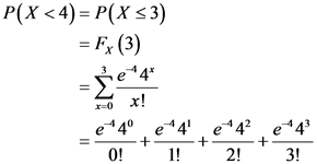 P(X <4)= P(X 33)
= Fx (3)
pe*4*
e*40
*4!