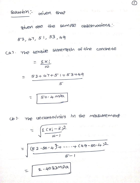 Solution - miven that S tarted given are the sample obscorvations: 52, 49, 51, 53,49 car. The tensile strength of the concore