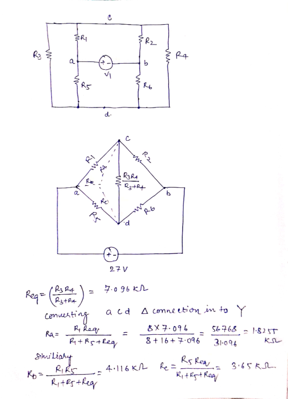 1. § RA RI py -W w R6 27 V (R3 R4 - 7.096k2 R3TR4 converting acd A connection in to Y C R Reg - Ra= - 8x7.096 - 56768 = 1.525