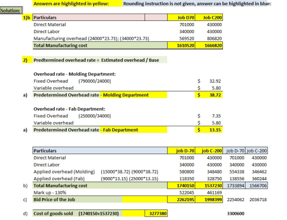 Answers are highlighted in yellow: Rounding instruction is not given, answer can be highlighted in blue: Solution: 1)b Partic